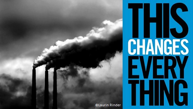 <i>This Changes Everything: Capitalism vs. The Climate</i>, by Naomi Klein