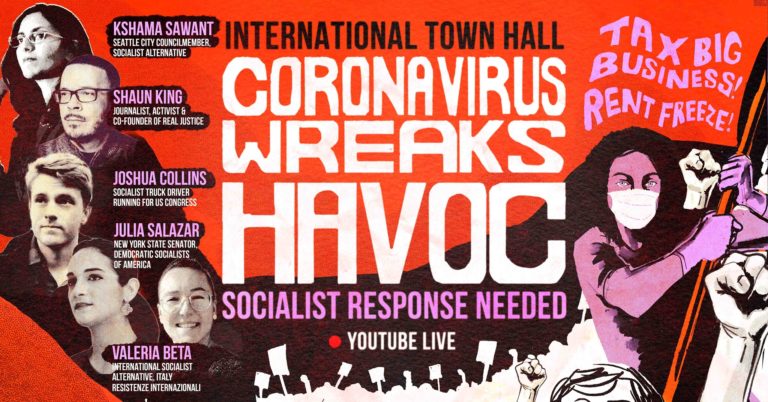 Coronavirus Lockdown: Socialist Organizing Continues