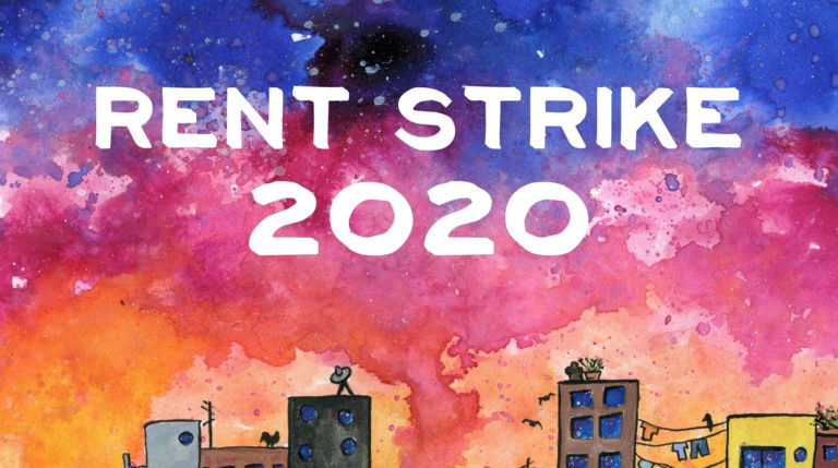 Rent Strike 2020: The Coming Battle