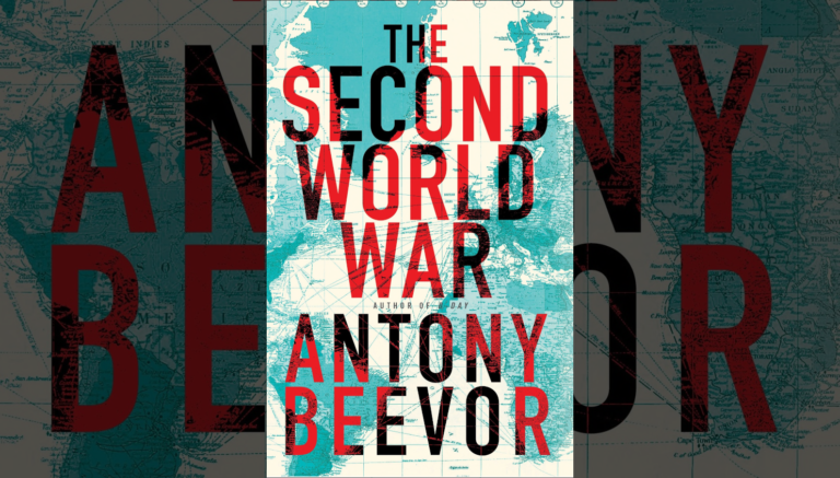 Book Review: <i>The Second World War</i> by Antony Beevor