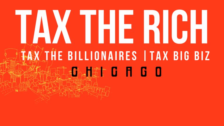 Tax the Rich Movement Comes to Chicago!