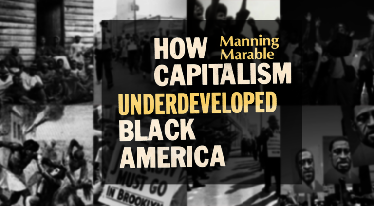 The Enduring Relevance of <em>How Capitalism Underdeveloped Black America</em>
