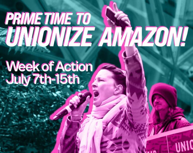 PRIME Time To Unionize Amazon: Workers Strike Back Calls Solidarity Actions Nationwide